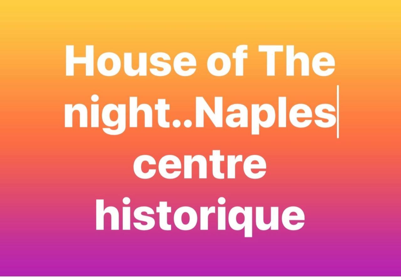 House Of The Night Apartment Naples Exterior photo